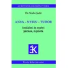 Anya - nyelv - tudor
