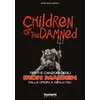 Children of the damned. Testi e canzoni degli Iron Maiden dalle origini a Senjutsu