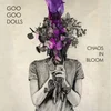 The Goo Goo Dolls - Chaos In Bloom (LP)