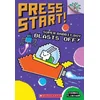 Super Rabbit Boy Blasts Off!: A Branches Book (Press Start! #5)