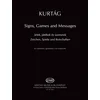 KURTAG:SINGS,GAMES AND MESSAGES FOR VIOLONCELLO