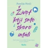 Život koji smo skoro imali - Amelija Henli ( ST0115 )