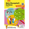 Mein Übungsheft - Zuhören und verstehen 1. Klasse