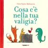 Cosa ce nella tua valigia?
