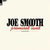 Joe Smooth - Promised Land (Limited Edition) (Remastered) (White Coloured) (LP)