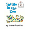 Put Me in the Zoo