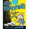 King Flashypants and the Creature From Crong