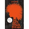 Die rote Zora und ihre Bande