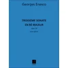 ENESCO:TROISIEME SONATE EN RE MAJEUR OP.24 PIANO