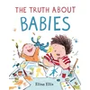 Truth About Babies