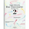 DUFEUTRELLE:RUE TRAVERSIERE /THE FLUTE WAY 2