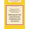 Praktične smjernice za liječenje oboljelih od graničnog poremećaja ličnosti