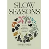 Slow Seasons