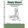 MOZART/RAY note: SIMPLY MOZART