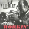 Nat Adderley - Workin