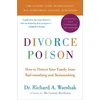 Divorce Poison New and Updated Edition
