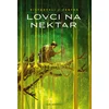 Lovci na nektar
