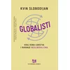 Globalisti: Kraj doba carstva i rađanje neoliberalizma