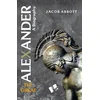 Alexander The Great