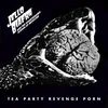 Jello Biafra And The Guanta... - Tea Party Revenge Porn (LP)