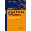 Critical Thinking for Managers