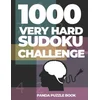 1000 Very Hard Sudoku Challenge: Brain Games for Adults - Logic Games For Adults