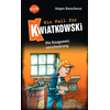 Ein Fall für Kwiatkowski (1). Die Kaugummiverschwörung