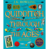 Quidditch Through the Ages - Illustrated Edition