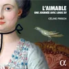 LAIMABLE UNE JOURNEE AVEC LOUIS XV/FRISCH