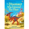 Dinosaur who Littered the Floor