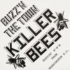 Killer Bees - Buzzn The Town (LP)