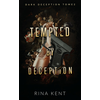 Tempted by deception (Dark Deception #2) - mariage, mafia, bratva & dark romance