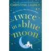 Twice in a Blue Moon