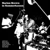Marion Brown - In Sommerhausen (Limited Edition) (Limited Randomly Coloured) (LP)