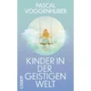 Kinder in der geistigen Welt