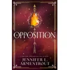 Opposition (Lux - Book Five)