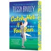 Catch Her If You Can UK