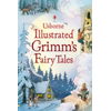 Illustrated Grimms Fairy Tales