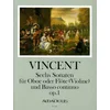 VINCENT:SECHS SONATEN OP.1 FUR OBOE ODER FLOTE(VIOLINE) UND BASSO CON.