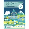 Maths Progress Second Edition Depth Book 2