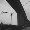 Lügen - Lugen (I) (LP)