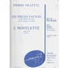 VILLETTE:6 PIECES FACILES NO.3 NOVELETTE
