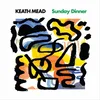 Keath Mead - Sunday Dinner (LP)