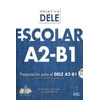 Objetivo DELE escolar nivel A2-B1 książka + CD