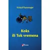 Koks ili Tok vremena