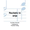 STRMČNIK M.:RECITATIV IN ARIJA