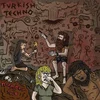 Turkish Techno - Number Two (LP)