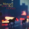 Mercury Rev - Born Horses (Gatefold Sleeve) (LP)