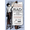 Rad: od kamenog doba do robota - Džejms Suzman ( 11717 )