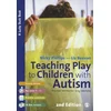 Teaching Play to Children with Autism